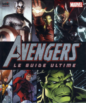 Avengers le Guide ultime