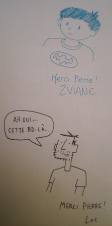 Dédicaces Zviane et Bossé